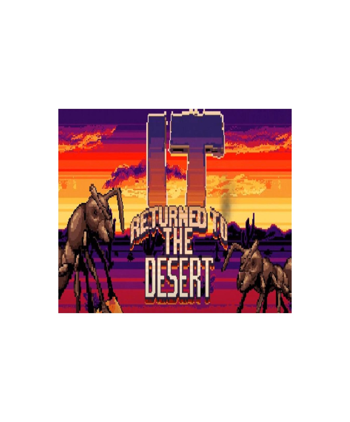 It Returned To The Desert Steam Key GLOBAL